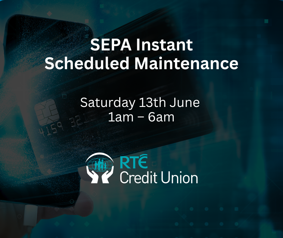 Member Notice: Scheduled Maintenance to SEPA Instant Payments Service