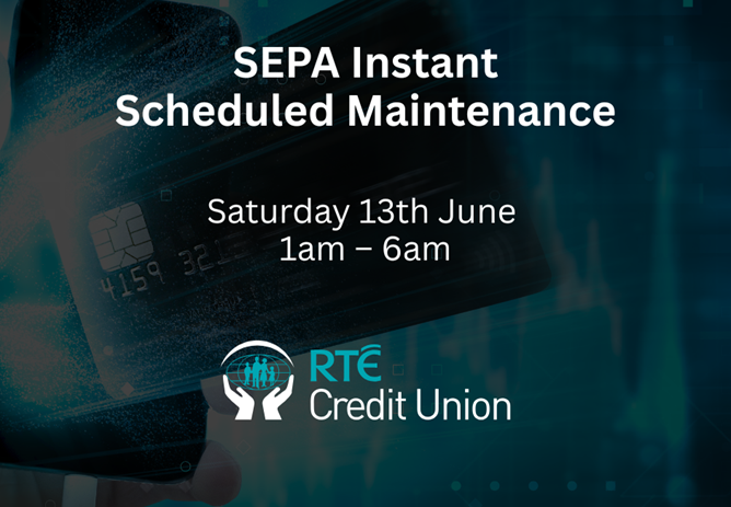 Member Notice: Scheduled Maintenance to SEPA Instant Payments Service