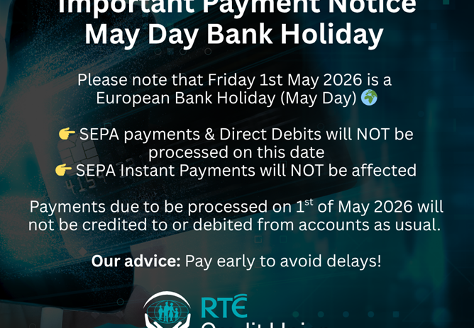 Important Payment Notice – May Day Bank Holiday